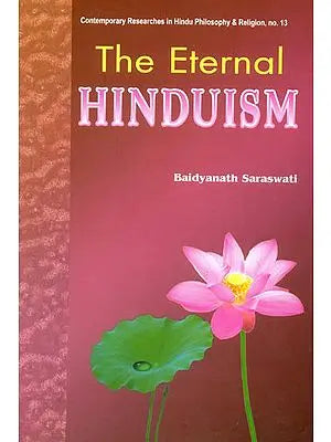 The Eternal Hinduism