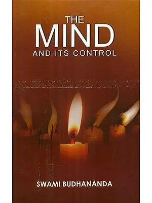 The Mind and Its Control