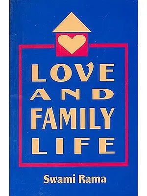 Love and Family Life