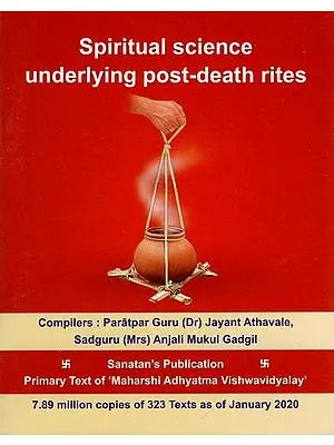 Spiritual Science Underlying Post-Death Rites