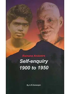 Self-Enquiry (1900-1950) Bhagavan Ramana Answers