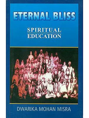 Eternal Bliss - Spiritual Education