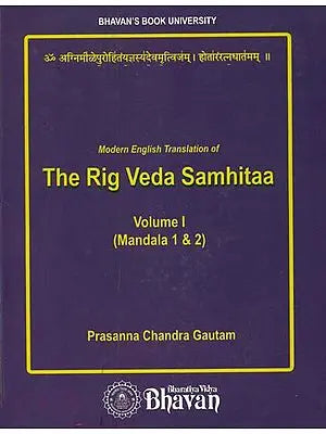 Modern English Translation of The Rig Veda Samhitaa (Volume I)
