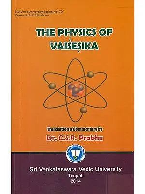 The Physics of Vaisesika