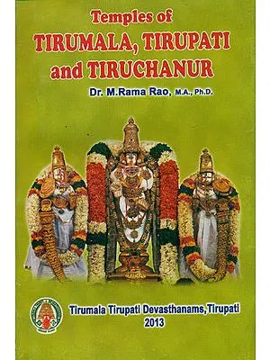 Temples of Tirumala, Tirupati and Tiruchanur