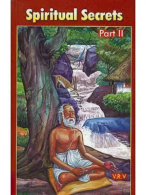 Spiritual Secrets: Question and Answers