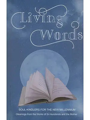 Living Words (Soul-Kindlers for the New Millennium)