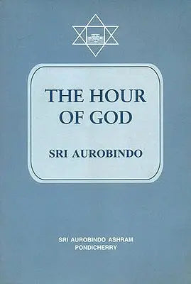 The Hour of God