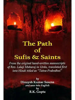 The Path of Sufis and Saints