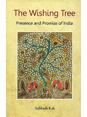 The Wishing Tree (Presence and Promise of India)