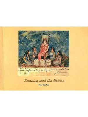 Learning with the Mother