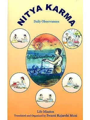 Nitya Karma - Daily Observances