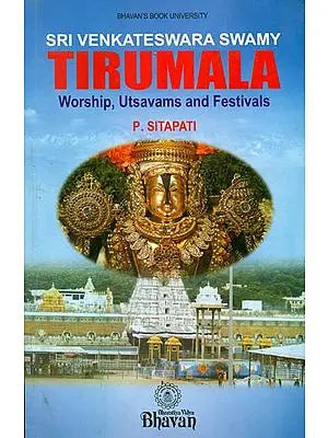 Sri Venkateswara Swami - Tirumala Worship, Utsavams and Festivals
