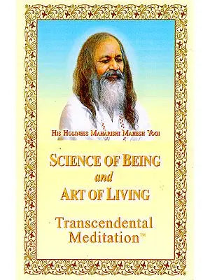 Science of Being and Art of Living (Transcendental Meditation)