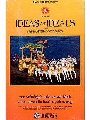Ideas and Ideals from Sreemad Bhagavad Geeta (An Old and Rare Book)
