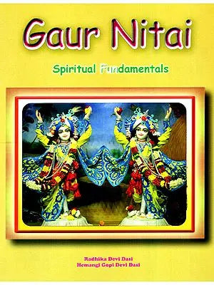 Gaur Nitai Spiritual Fundamentals