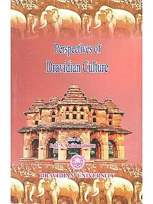 Prespective of Dravidian Culture