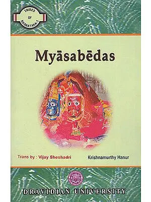 Myasabedas (Tribes of Karnataka- 1)