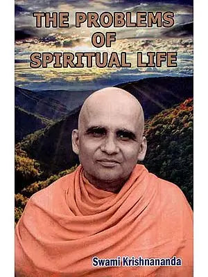 The Problems of Spiritual Life