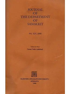 Journal of the Department of Sanskrit: Vol. XIV- 2006 (An Old and Rare Book)