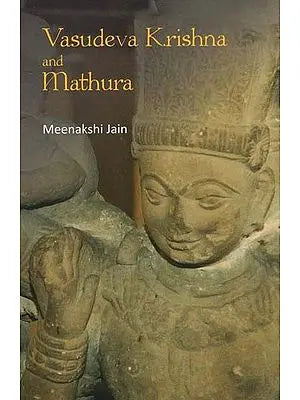 Vasudeva Krishna and Mathura