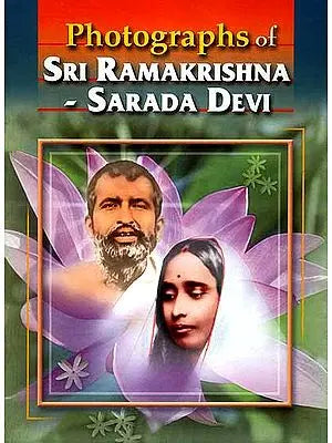 Photographs of Sri Ramakrishna Sarada Devi