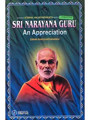 Sri Narayan Guru: An Appreciation