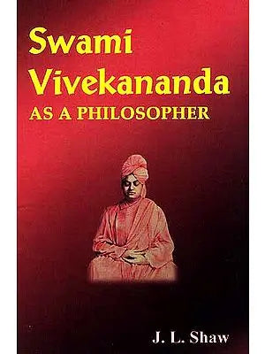 Swami Vivekananda as a Philosopher
