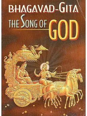 The the song of God top BHAGAVAD-GITA