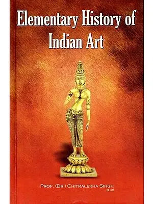 Elementary History of Indian Art