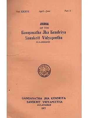 The Journal of the Ganganatha Jha Research Institute: May - June, Part 2 (An Old and Rare Book)