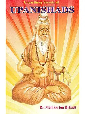 Unearthing Secrets of Upanishads
