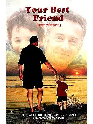 Your Best Friend (Spirituality for the Modern Youth Series)