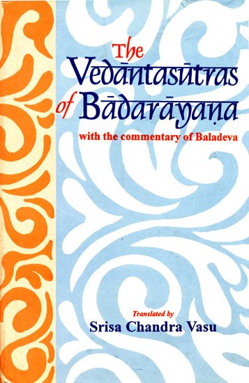 The Vedantasutras of Badarayana