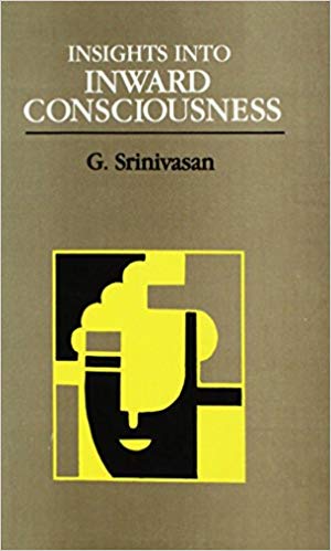 Insights Into Inward Consciousness