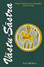 Vastu Sastra: Hindu Canons of Iconography and Painting, Vol II
