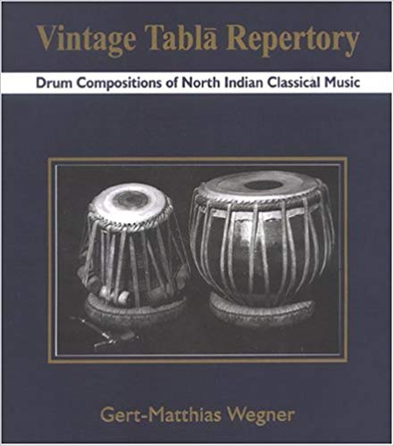 Vintage Tabla Repertory Drum Compositions of North Indian Classical Music