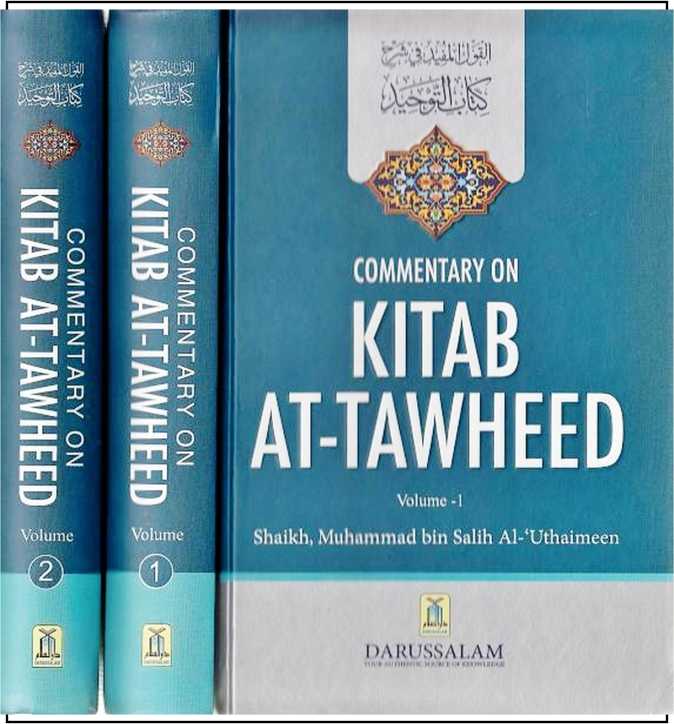 Commentary On Kitab At Tawheed (2 Vol Set)