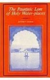 The Pauranic Lore Of Holy Water-Places (With Special Reference To Skanda Purana)The Pauranic Lore Of Holy Water-Places (With Special Reference To Skanda Purana)