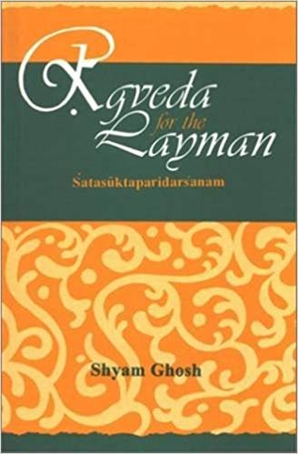 Rgveda for the Layman Satasuktaparidarsanam