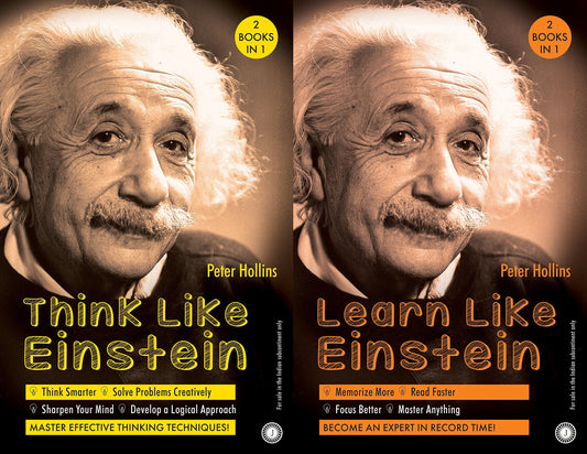 Think Like Einstein & Learn Like Einstein (2 Books in 1)