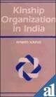 Kinship Organization in India Karve, Irawati