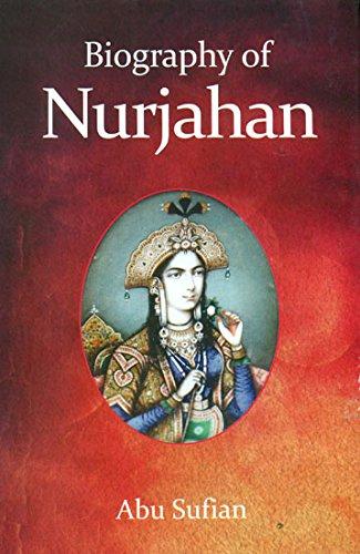 Biography of Nurjahan