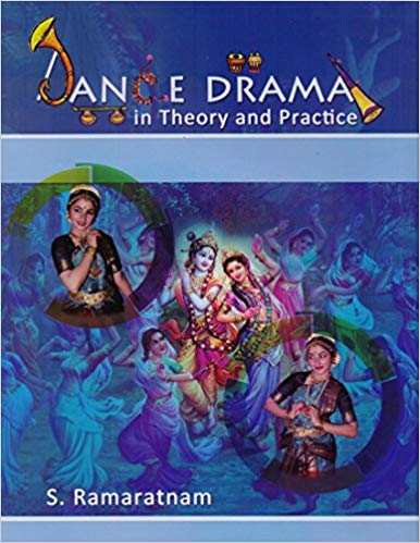 Dance Drama in Theory And Practice Vol