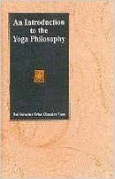 An Introduction To The Yoga Philosophy