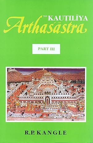 The Kautiliya Arthasastra Volume 3