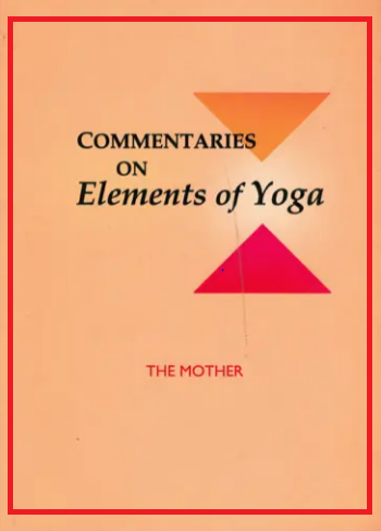 Commentaries on Elements of Yoga
