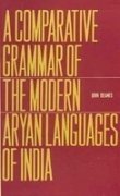 Comparative Grammar of the Modern Aryan Languages of India: 3 Vols in 1 [Hardcover] Beames, John
