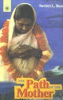 The Path of The Mother [Paperback] Savitri L. Bess