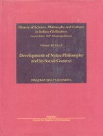 Development of Nyaya Philosophy and Its Social Context (History of Science, Philosophy and Culture in Indian Civilization, Vol. III, p.3) [Hardcover] Chattopadhyaya, D.P.